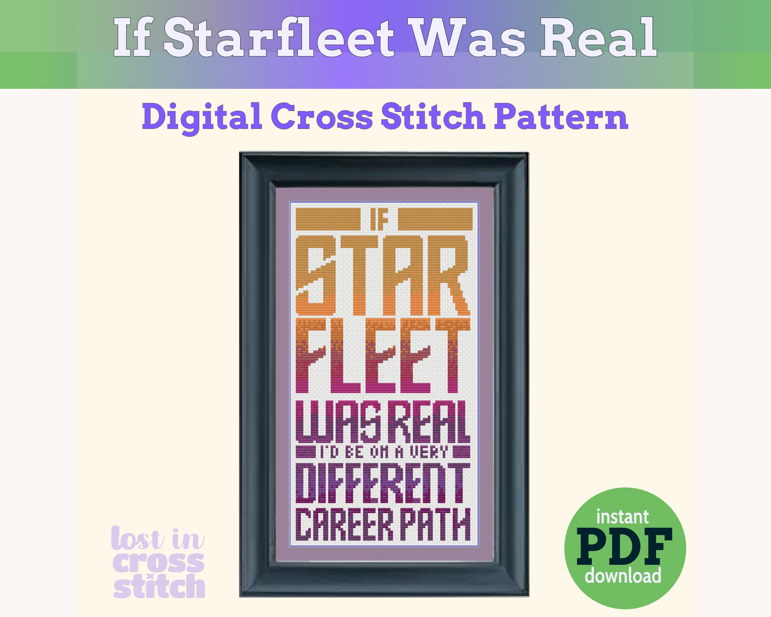 If Starfleet Was Real Cross Stitch Pattern PDF Main image