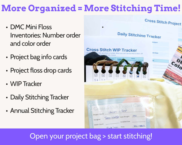 Project Organization Starter Kit - Printable Floss Drops, Cross Stitch Tracker & Project Bag Cards