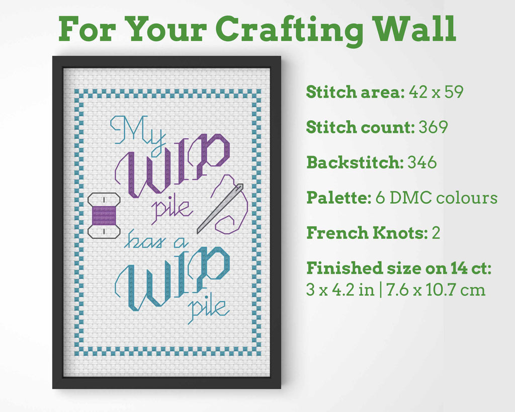 Funny Cross Stitch Pattern: My WIP Pile has a WIP Pile