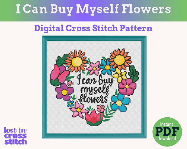I Can Buy Myself Flowers Cross Stitch Pattern PDF