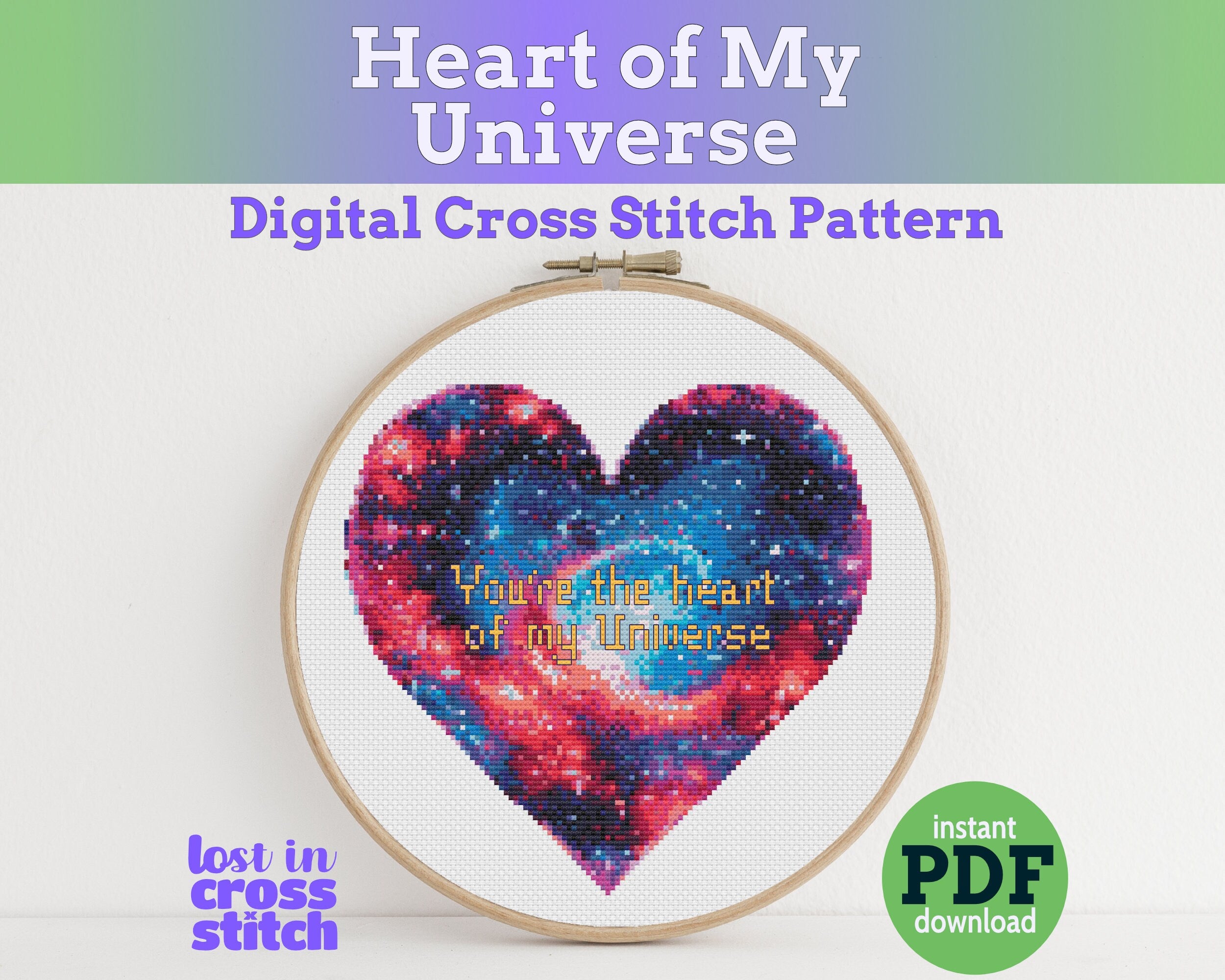 Cross stitch pattern with a heart design and text 'Heart of My Universe' in an embroidery hoop. Main image