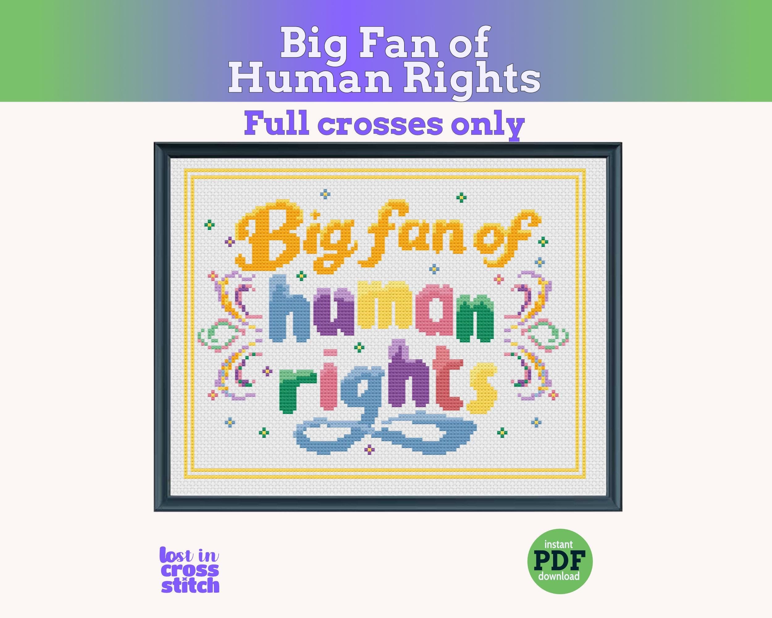 Big Fan of Human Rights Cross Stitch Pattern PDF Main image
