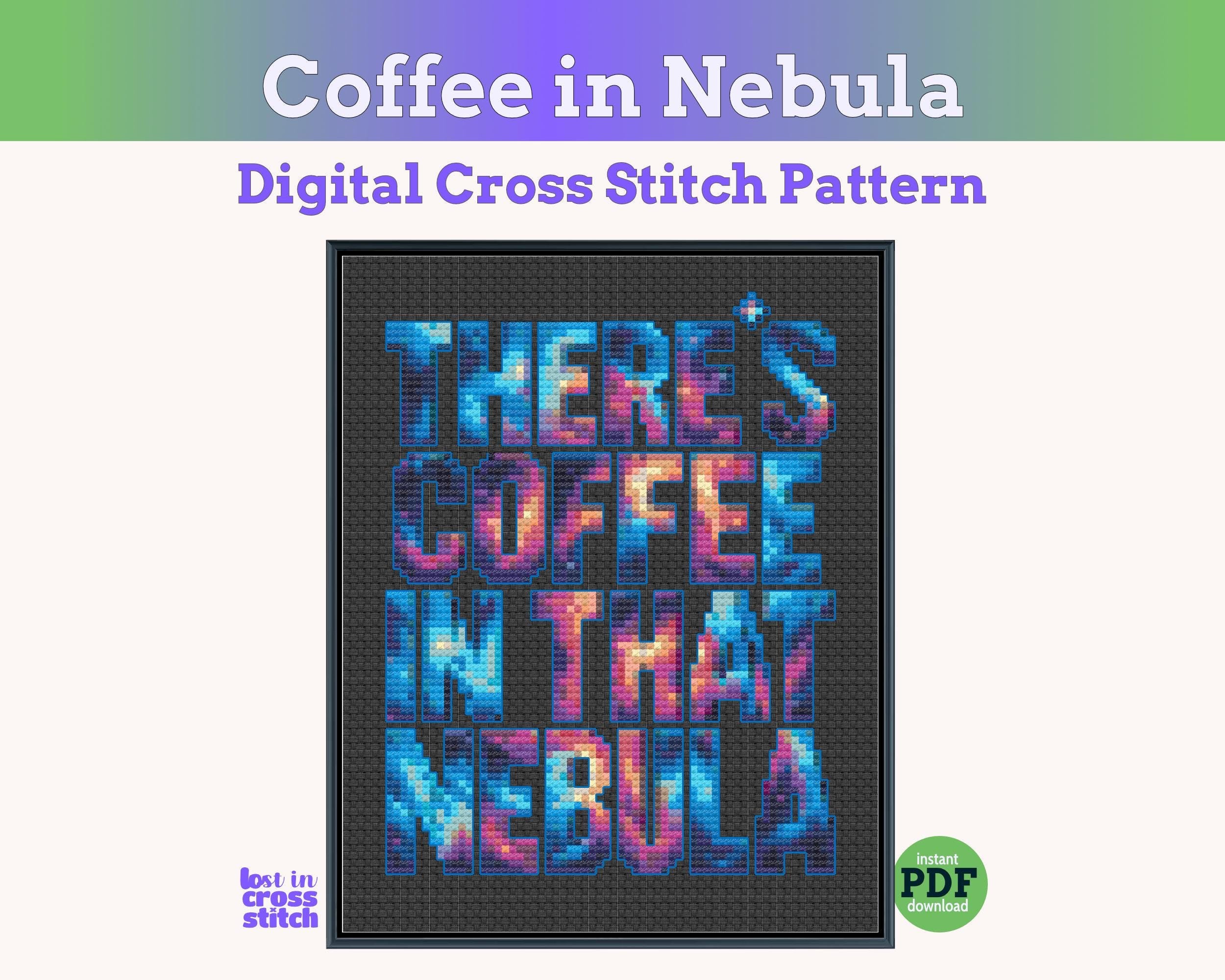 There's Coffee In That Nebula Cross Stitch Pattern, Star Trek Quote Main image