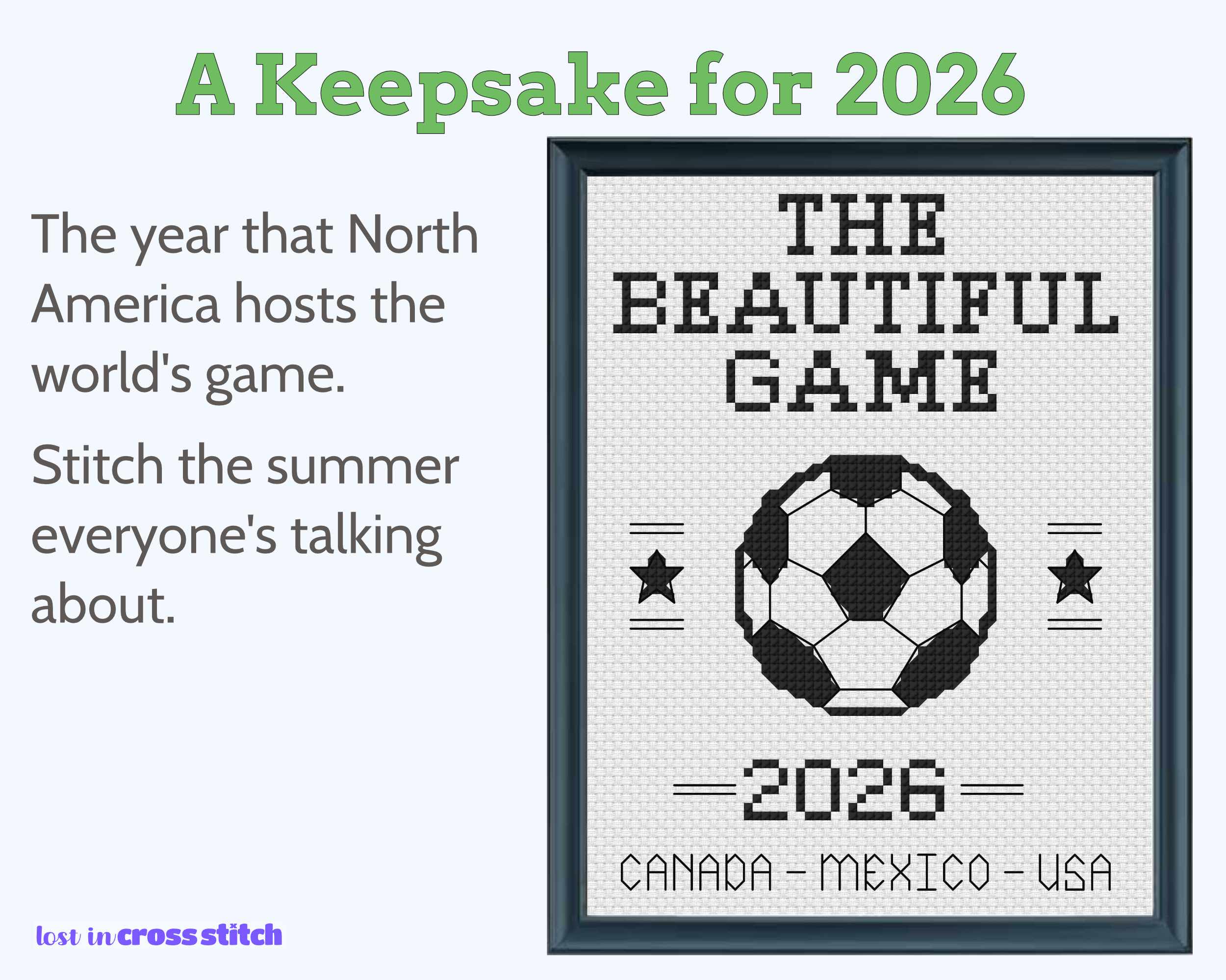 The Beautiful Game 2026 Soccer Cross Stitch Bundle: Centre Design Plus 8 Flag Maps of Your Choice