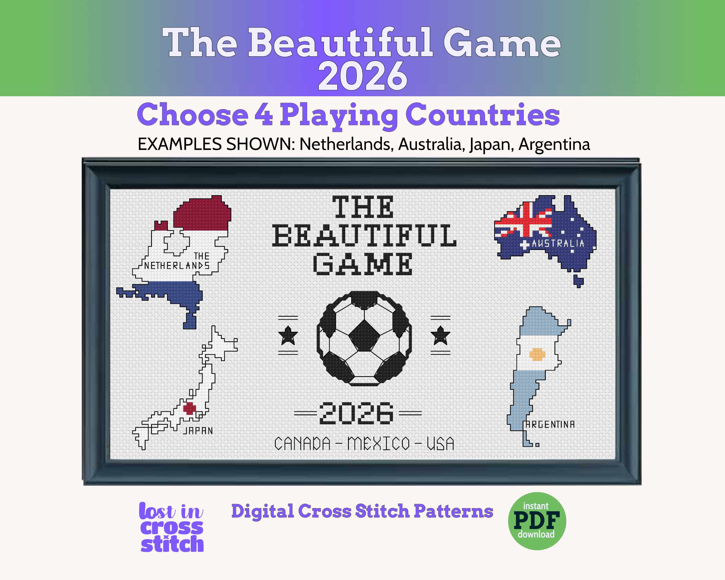 The Beautiful Game 2026 Soccer Cross Stitch Bundle: Centre Design Plus 4 Flag Maps of Your Choice Main image